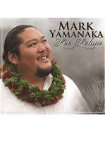 [CD] Mark Yamanaka Lei Lehua